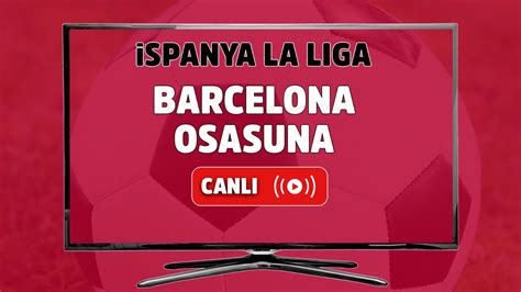 CANLI| Real Sociedad- Osasuna maçını canlı izle (Maç linki)